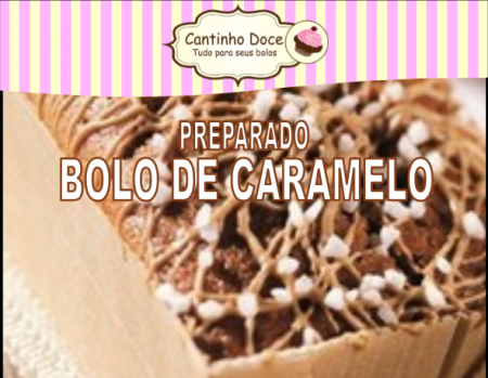 Bolo de Caramelo
